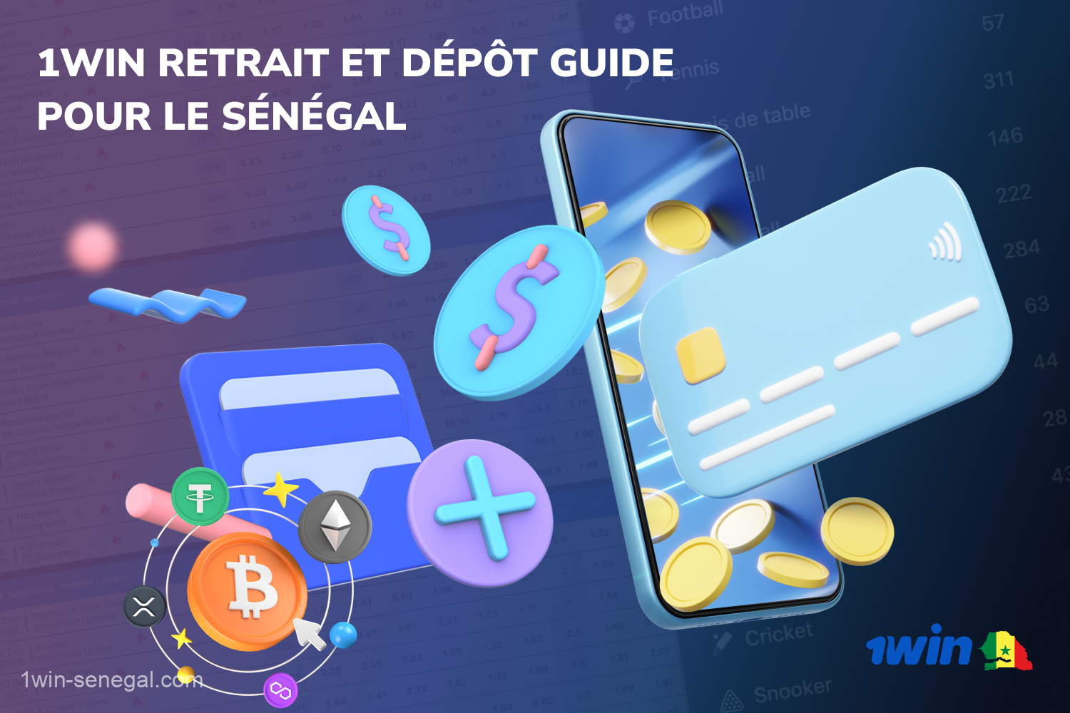 Des systèmes de paiement rapides, fiables et sécurisés permettent aux utilisateurs de 1win au Sénégal d'effectuer des dépôts et des retraits sur leurs comptes en toute simplicité