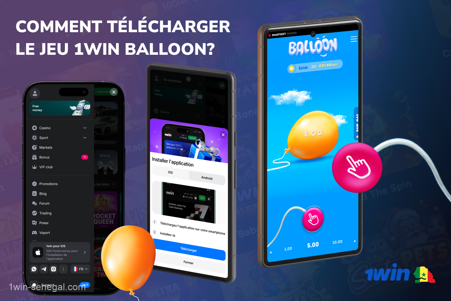 Téléchargez l'application 1win Balloon pour Android et iOS afin de pouvoir jouer depuis votre smartphone où que vous soyez